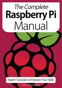 BDM's Ultimate Series: The Complete Raspberry Pi Manual - October 2020