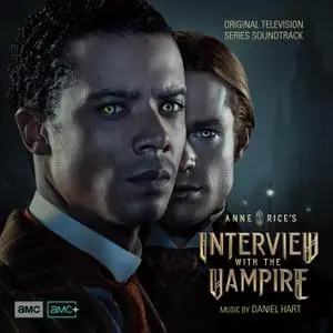 Daniel Hart - Interview with the Vampire (2022) [Official Digital Download]