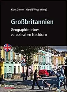 Großbritannien: Geographien eines europäischen Nachbarn (Repost)