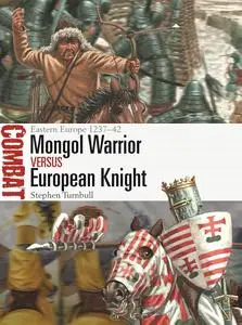 Mongol Warrior vs European Knight: Eastern Europe 1237–42 (Combat, 70)