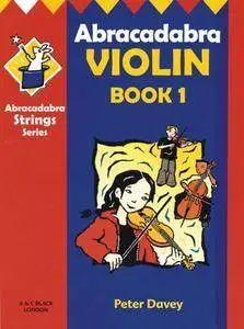 Abracadabra Violin: Book 1 (Abracadabra Strings) (Bk. 1)