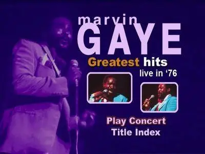 Marvin Gaye ‎– Greatest Hits Live in 1976 (2011)