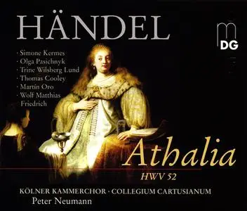 Peter Neumann, Collegium Cartusianum, Kolner Kammerchor - George Frideric Handel: Athalia (2004)