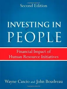 Investing in People: Financial Impact of Human Resource Initiatives (repost)