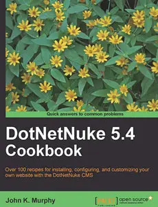 DotNetNuke 5.4 Cookbook 