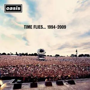 Oasis - Time Flies… (1994 - 2009) (Remastered) (2010/2025) [Official Digital Download 24/96]