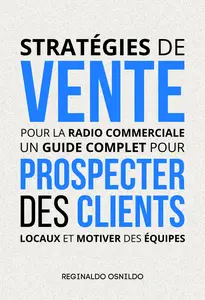 Stratégies de vente pour la radio commerciale - Reginaldo Osnildo