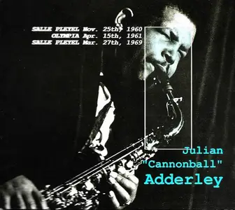 Cannonball Adderley - Paris Jazz Concert [Recorded 1960-1969] (2002)