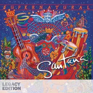 Santana - Supernatural (1999) [2CD Legacy Edition 2010]