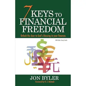7 Keys to Financial Freedom: Unlock the door to God's blessing in your finances [Audiobook]
