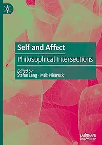 Self and Affect: Philosophical Intersections