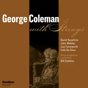 George Coleman - George Coleman with Strings (2025) [Official Digital Download 24/96]