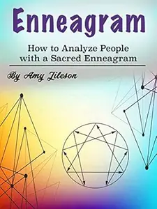 Enneagram: How to Analyze People with a Sacred Enneagram