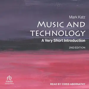 Music and Technology (2nd Edition): A Very Short Introduction