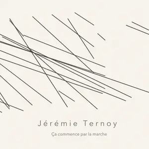 Jérémie Ternoy - Ça commence par la marche (2026) [Official Digital Download 24/96]