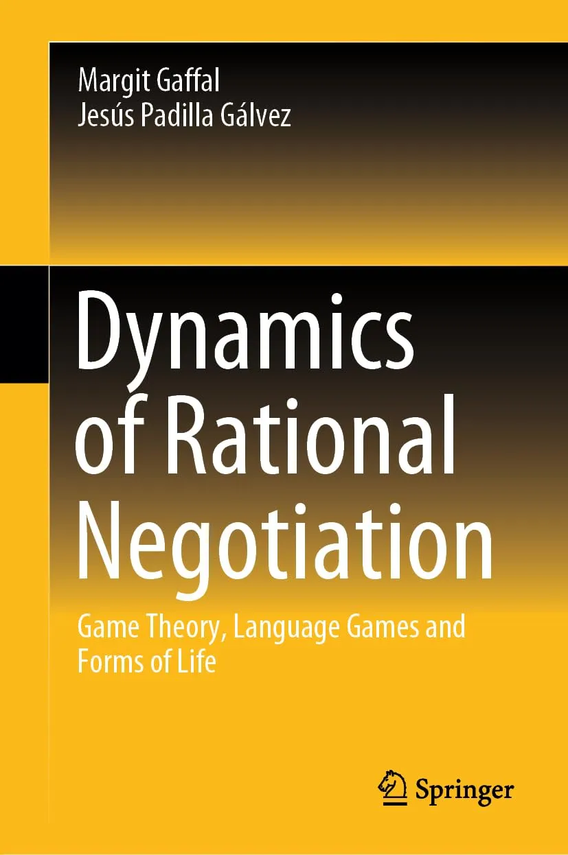 Dynamics of Rational Negotiation: Game Theory, Language Games and Forms of Life