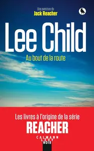 Lee Child, "Au bout de la route"
