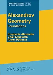 Alexandrov Geometry: Foundations