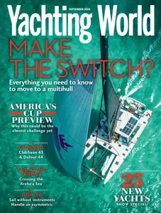 Yachting World - September 2024