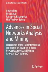 Advances in Social Networks Analysis and Mining, Volume 2