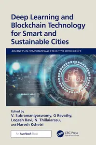 Deep Learning and Blockchain Technology for Smart and Sustainable Cities