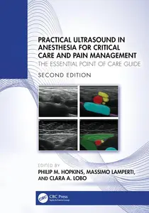 Practical Ultrasound in Anesthesia for Critical Care and Pain Management, 2nd Edition