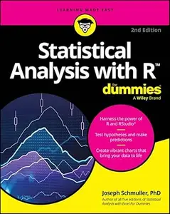 Statistical Analysis with R For Dummies (2nd Edition)