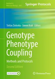 Genotype Phenotype Coupling: Methods and Protocols (Methods in Molecular Biology, 2681)