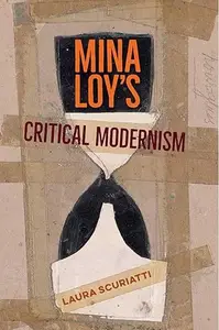 Mina Loy's Critical Modernism