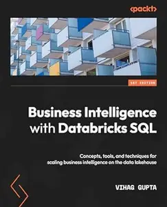 Business Intelligence with Databricks SQL (Repost)