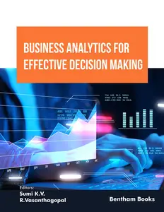 Business Analytics for Effective Decision Making