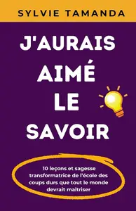 Sylvie Tamanda, "J'aurais aimé le savoir"