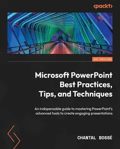 Microsoft PowerPoint Best Practices Tips and Techniques [Repost]