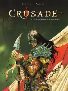 Crusade T03 The Master of the Machines