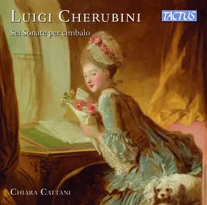 Chiara Cattani - Cherubini: Sei Sonate per cimbalo (2024) [Official Digital Download]