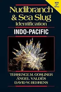 Nudibranch & Sea Slug Identification - Indo-Pacific- 2nd Edition