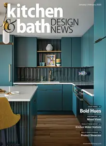 Kitchen & Bath Design News - January/February 2025