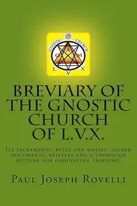 Breviary of the Gnostic Church of L.V.X.