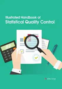 Illustrated Handbook of Statistical Quality Control