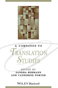 A Companion to Translation Studies (Blackwell Companions to Literature and Culture)