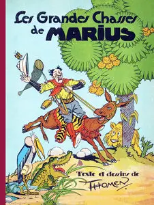 Marius - Tome 2 - Les Grandes Chasses De Marius