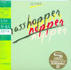 J.J. Cale - Grasshopper (1982) {2013, Japanese Limited Edition, Remastered}