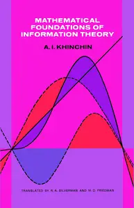 Mathematical Foundations of Information Theory (Dover Books on Mathematics)