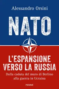 NATO. L'espansione verso la Russia - Alessandro Orsini