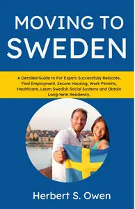 Moving To Sweden