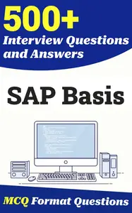 500+ SAP Basis Interview Questions and Answers