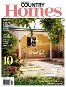 Australian Country Homes - Issue 26 2024