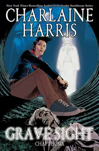 Charlaine Harris Grave Sight 006 (2011) (Digital) (DR &amp; Quinch-Empire