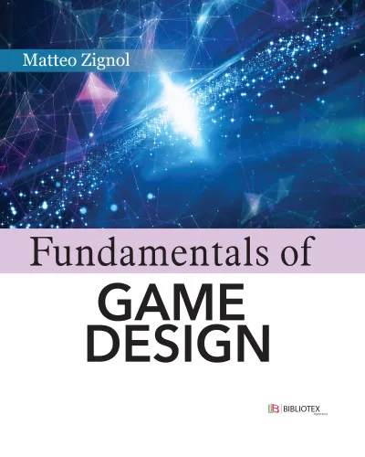 Fundamentals of Game Design