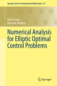 Numerical Analysis for Elliptic Optimal Control Problems